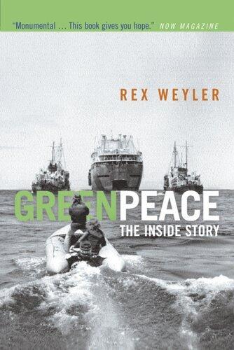 Greenpeace: The Inside Story