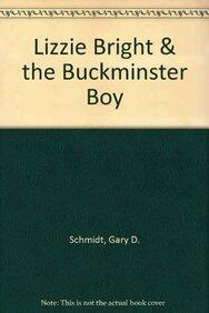 Lizzie Bright & the Buckminster Boy