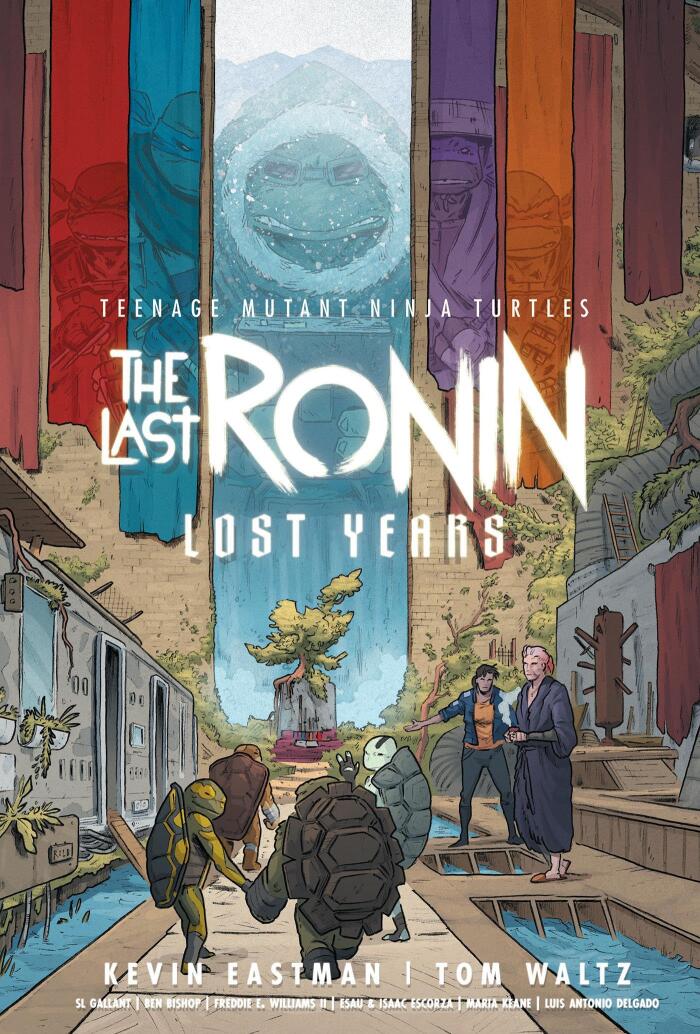 Teenage Mutant Ninja Turtles: The Last Ronin—Lost Years