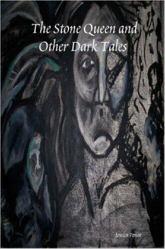 The Stone Queen and Other Dark Tales