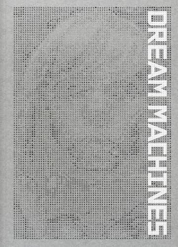 Dream Machines