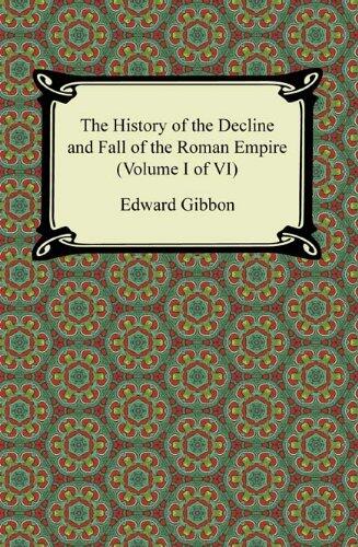 The History of the Decline and Fall of the Roman Empire