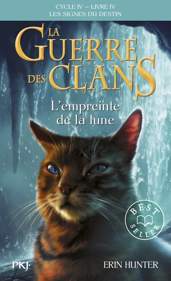 La guerre des clans - Cycle IV : Les signes du destin - Tome 04 L'empreinte de la lune -poche-