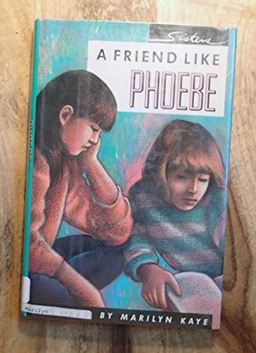 A Friend Like Phoebe
