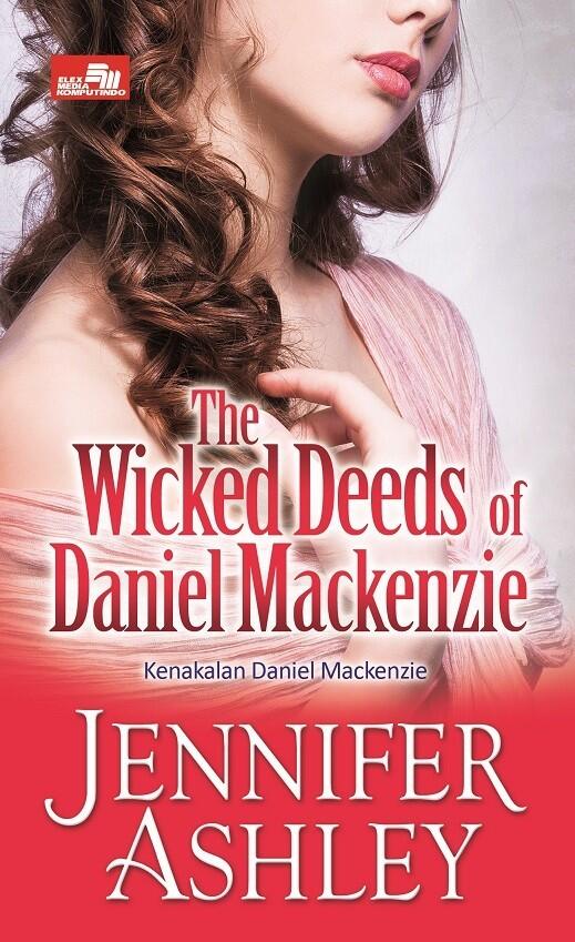 The Wicked Deeds Of Daniel Mackenzie - Kenakalan Daniel Mackenzie