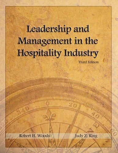 Leadership and Management in the Hospitality Industry with Answer Sheet