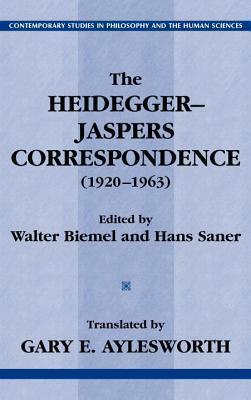 The Heidegger-Jaspers Correspondence 1920-63