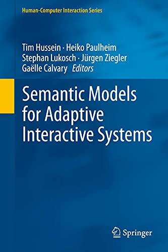 Semantic Models for Adaptive Interactive Systems