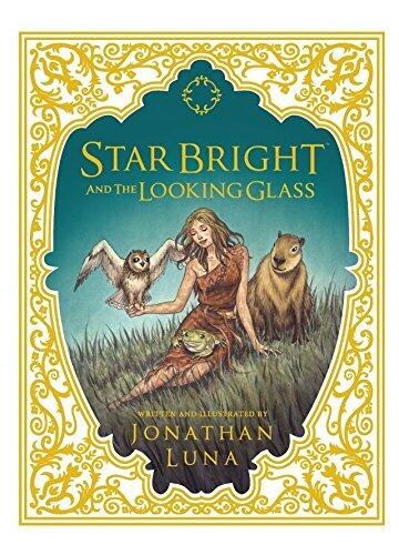 Star Bright and The Looking Glass