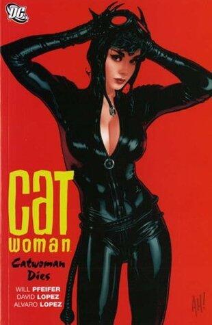 Catwoman, Vol. 7: Catwoman Dies