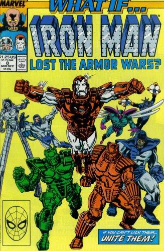 What If? #8 : What If Iron Man Lost the Armor Wars?