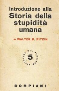 Introduzione alla storia della stupidità umana