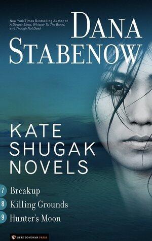 The Kate Shugak Novels, Vol. 3