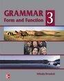 Grammar Form and Function - High Intermediate: Student Book Bk. 3b