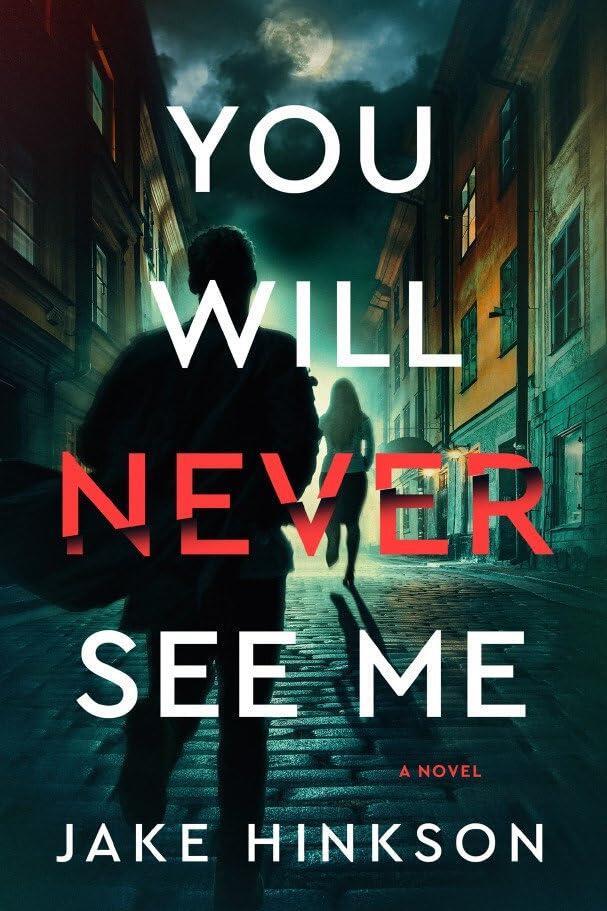 You Will Never See Me