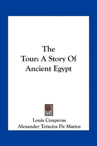 The Tour: A Story Of Ancient Egypt