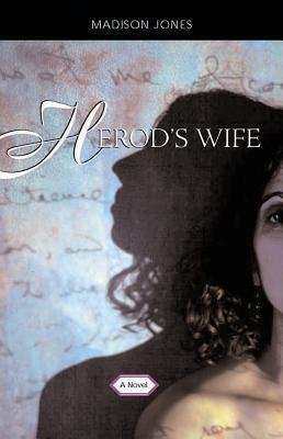 Herod's Wife: A Novel