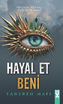 Hayal Et Beni
