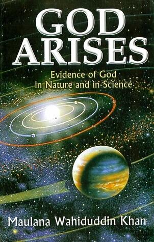 God Arises: Evidence of God in Nature and in Science