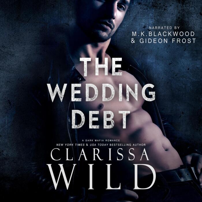 The Wedding Debt: Debts & Vengeance