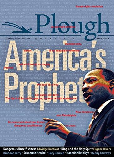 Plough Quarterly (No. 16): America's Prophet
