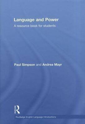 Language and Power: A Resource Book for Students