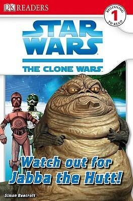 Star Wars: The Clone Wars - Watch Out for Jabba the Hutt!