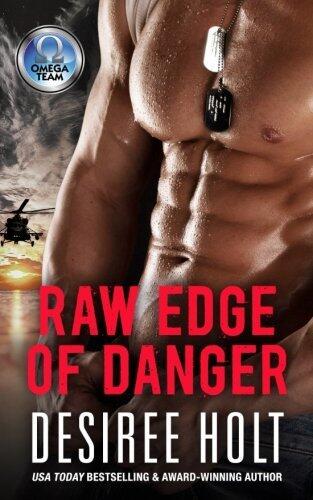 Raw Edge of Danger