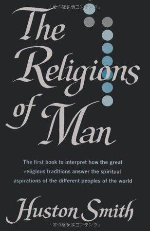 The Religions of Man
