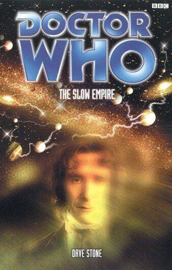 Doctor Who: The Slow Empire