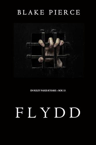 Flydd (En Riley Paige-Rysare – Bok 15)