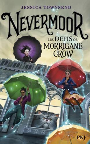 Nevermoor (Tome 1): Les Détails de Morrigane Crow