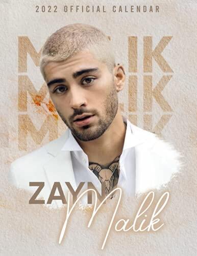 Zayn Malik Calendar 2022: Zayn Malik 2022 Planner with Monthly Tabs and Notes Section, Zayn Malik Monthly Square Calendar with 18 Exclusive Photos