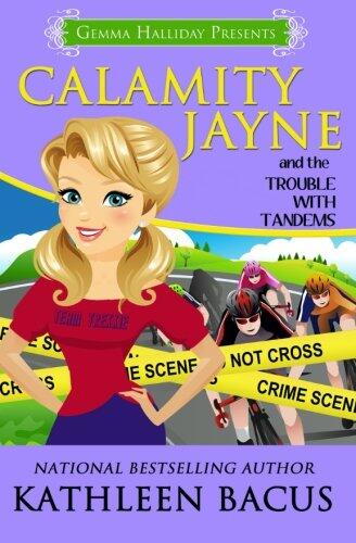 Calamity Jayne and the Trouble with Tandems