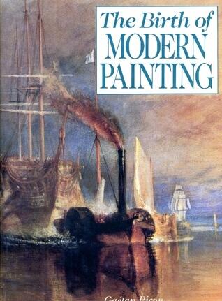 The Birth of Modern Painting