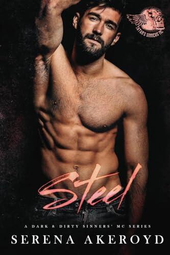 Steel (A Dark & Dirty Sinners' MC: MC Romance