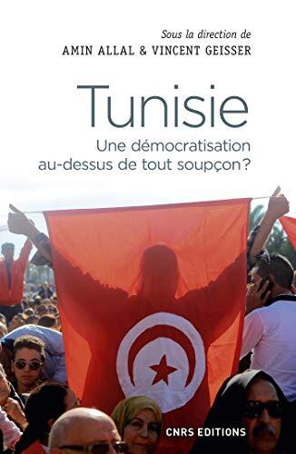 Tunisie. Une démocratisation au-dessus de tout soupçon ? (SCIEN PO/RELAT)