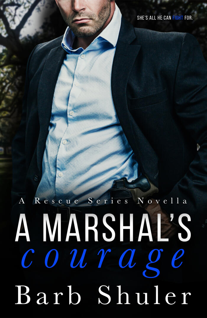 A Marshal's Courage