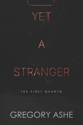 Yet a Stranger