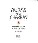 Auras and Chakras: Harnessing the Energy Within