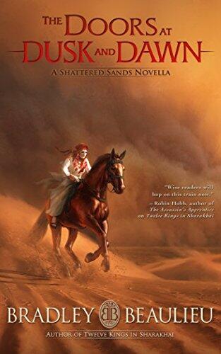 The Doors at Dusk and Dawn: A Shattered Sands Novella