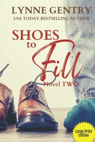 Shoes to Fill: Small Town Family Saga