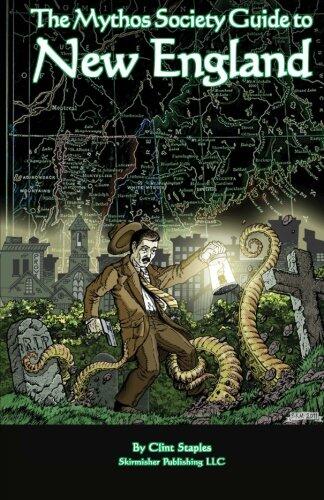 The Mythos Society Guide to New England