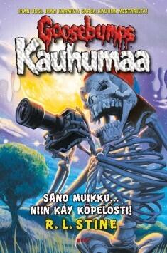 Sano muikku... niin käy köpelösti!