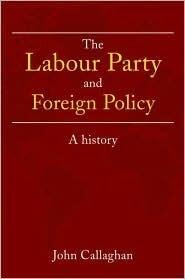 The Labour Party and Foreign Policy