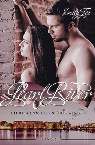 Pearl River: Liebe kann alles überwinden