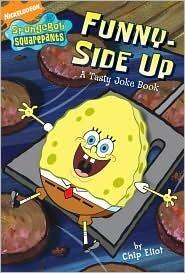 Funny-Side Up: A Tasty Joke Book