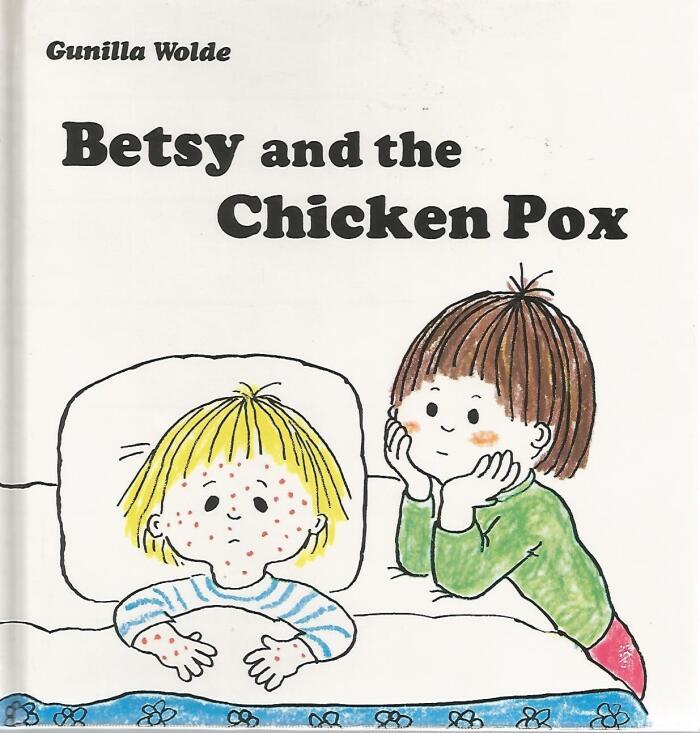 Betsy and the Chicken Pox