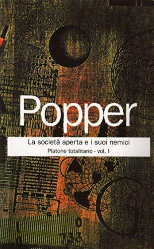 La Società Aperta e i Suoi Nemici (Volume I)