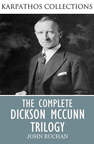 The Complete Dickson McCunn Trilogy